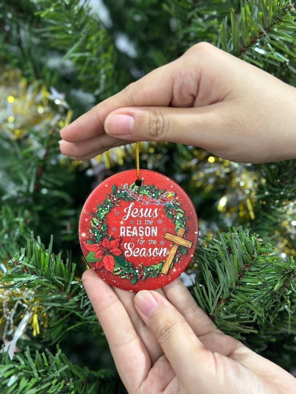 Christmas Orrnament, Jesus is The Reason for The Season Ceramic Ornament, Religious Gifts for Christ Empowered, Ideas For Christmas Trees DCLAF01
