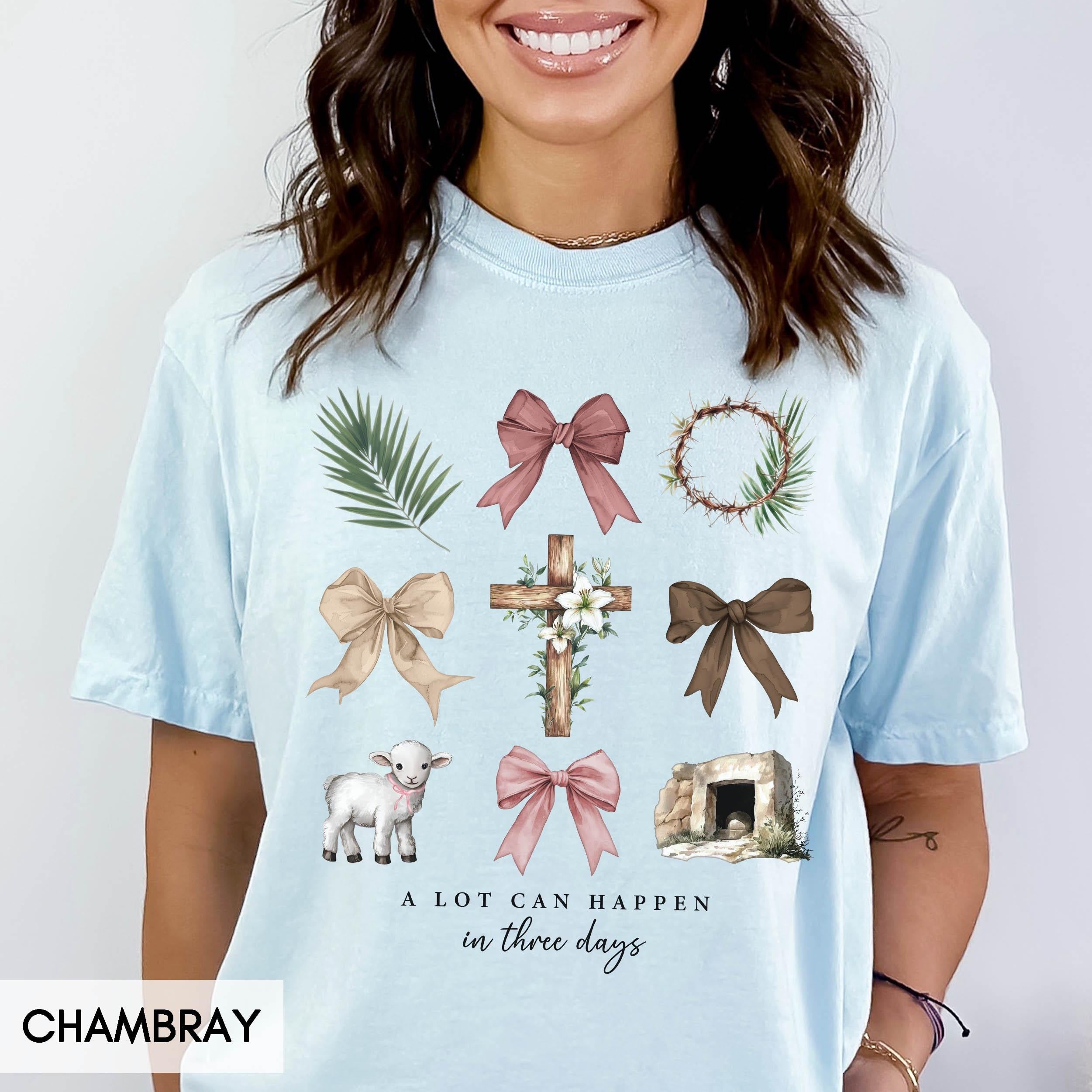 Comfort Colors® Christian Easter Shirt, A lot can happen in 3 days, Coquette Trendy bow shirt for her (Unisex) True story Bible Verse Sunday