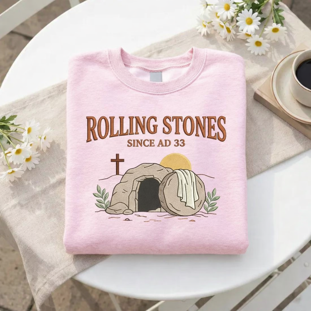 Rolling Stones Since AD 33 Easter Sweatshirt, Christian Easter Shirt, Empty Tomb Crewneck, Resurrection Sunday Gift, Faith Church Apparel GEMB37