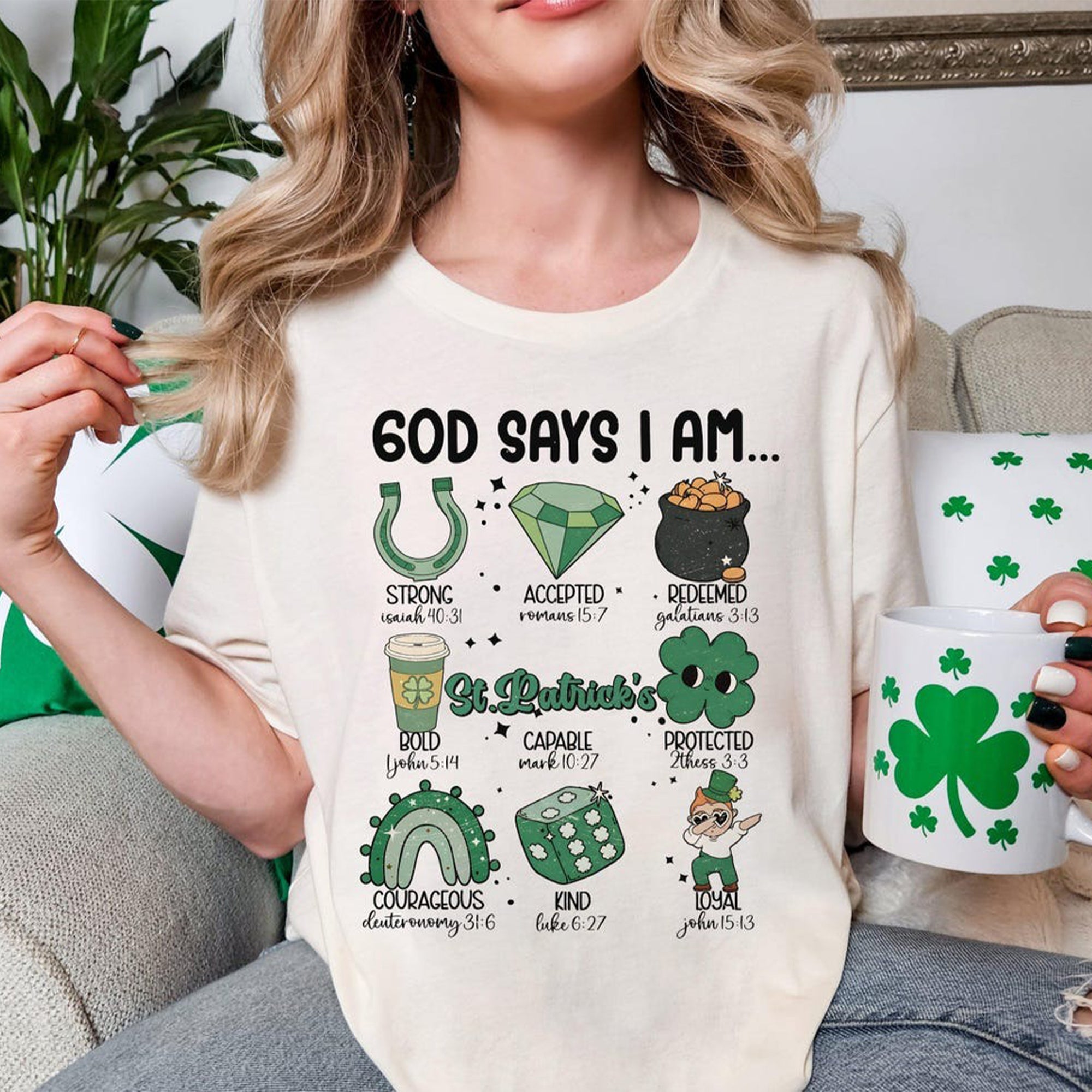 God Says You Are St Patricks Shirt, Bible Verse St Patricks Day Shirt, St Patricks Gift. ILAF33