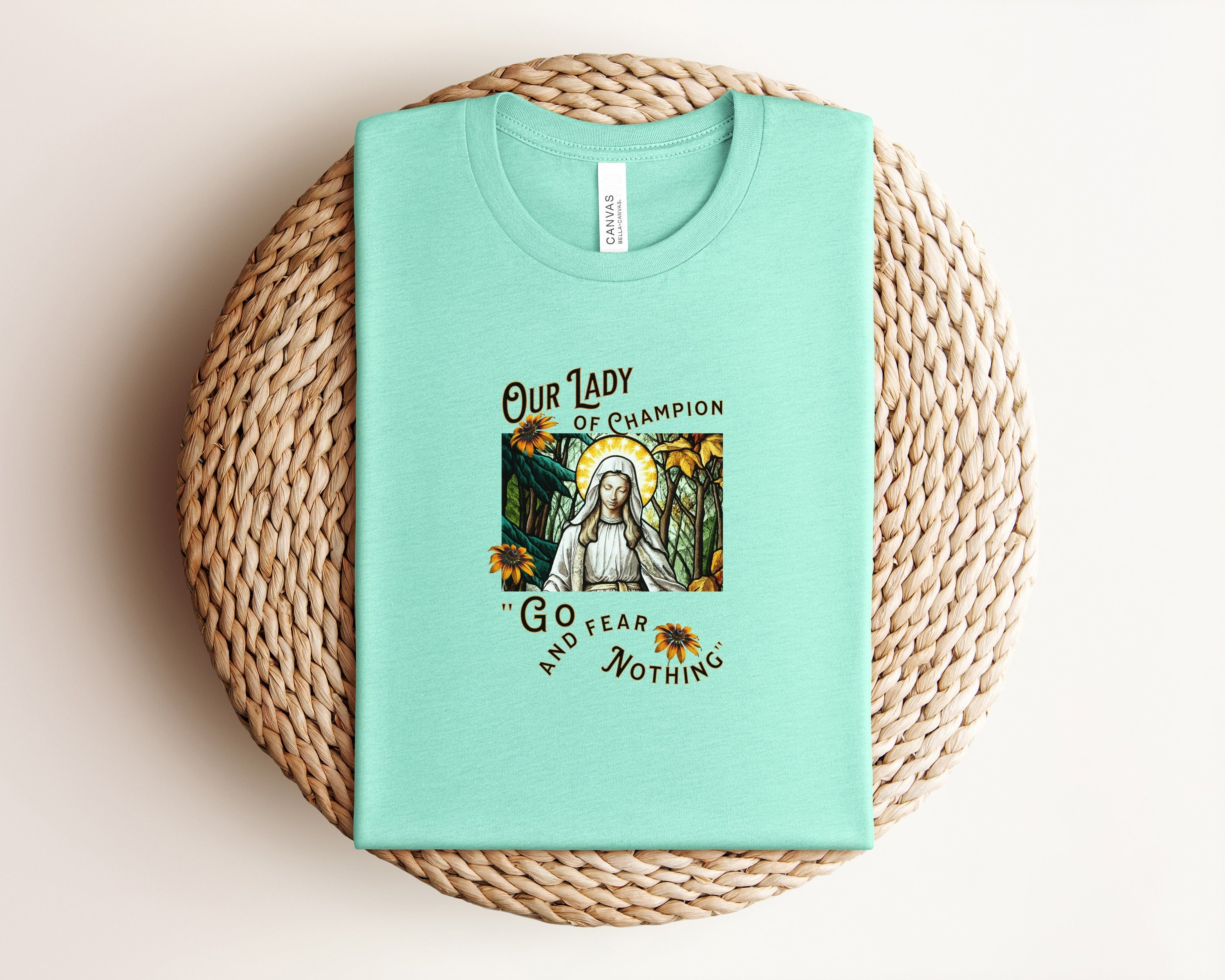 Comfort Colors Christian T-shirt - Our Lady of Champion 'Go Fear Nothing' - Religious Tee for Faith and Strength,  Inspirational Mother's Day T-Shirt, Religious Motivational Gift for Mom, Faith-Based Shirt