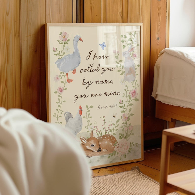 You are mine Bible Verse Wall Art Poster, Christian Isaiah 43 1 Scripture Print Poster, Christian Baby Kid Room Decor PT13