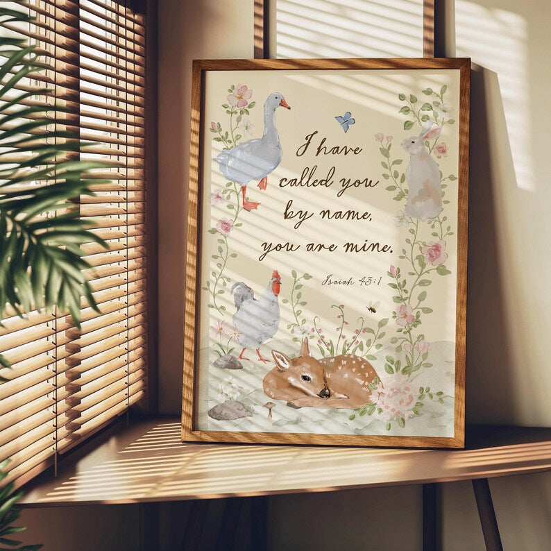 You are mine Bible Verse Wall Art Poster, Christian Isaiah 43 1 Scripture Print Poster, Christian Baby Kid Room Decor PT13