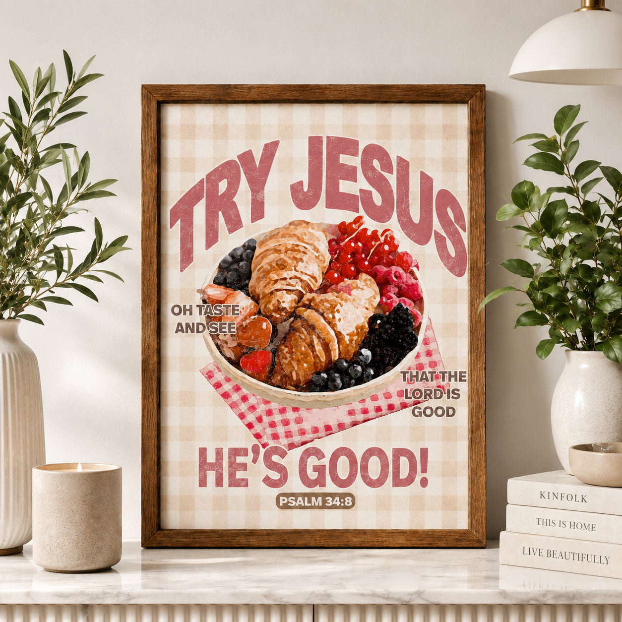 Try Jesus Poster, Christian Kitchen Wall Art Print, Psalm 34:8 Bible Verse Decor, Taste and See Religious Gift, Faith Cafe Poster PTS19