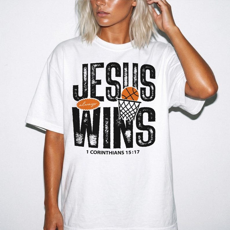 Comfort Colors Jesus Wins Basketball Shirt, Christian Basketball Tee, Faith Sports Shirt, 1 Corinthians 15:17 Tees, Basketball Player Gifts CFNS18