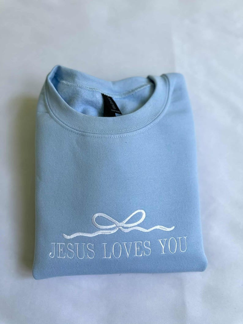 Jesus Loves You Embroidered Crewneck, Christian Embroidered Sweatshirt, He left the 99 Embroidered Sweatshirt, Gift For Her