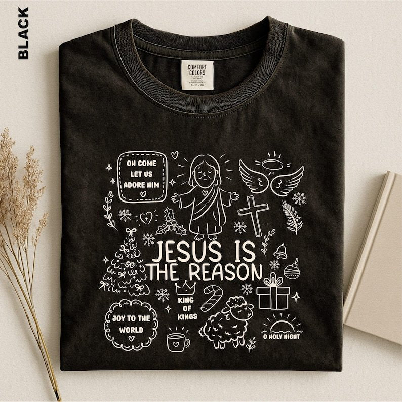 Comfort Colors Jesus Is The Reason Shirt, Christian Christmas Tee, Faith Holiday Graphic, Religious Xmas Shirt, Church Christmas Gift Tee CFNE20