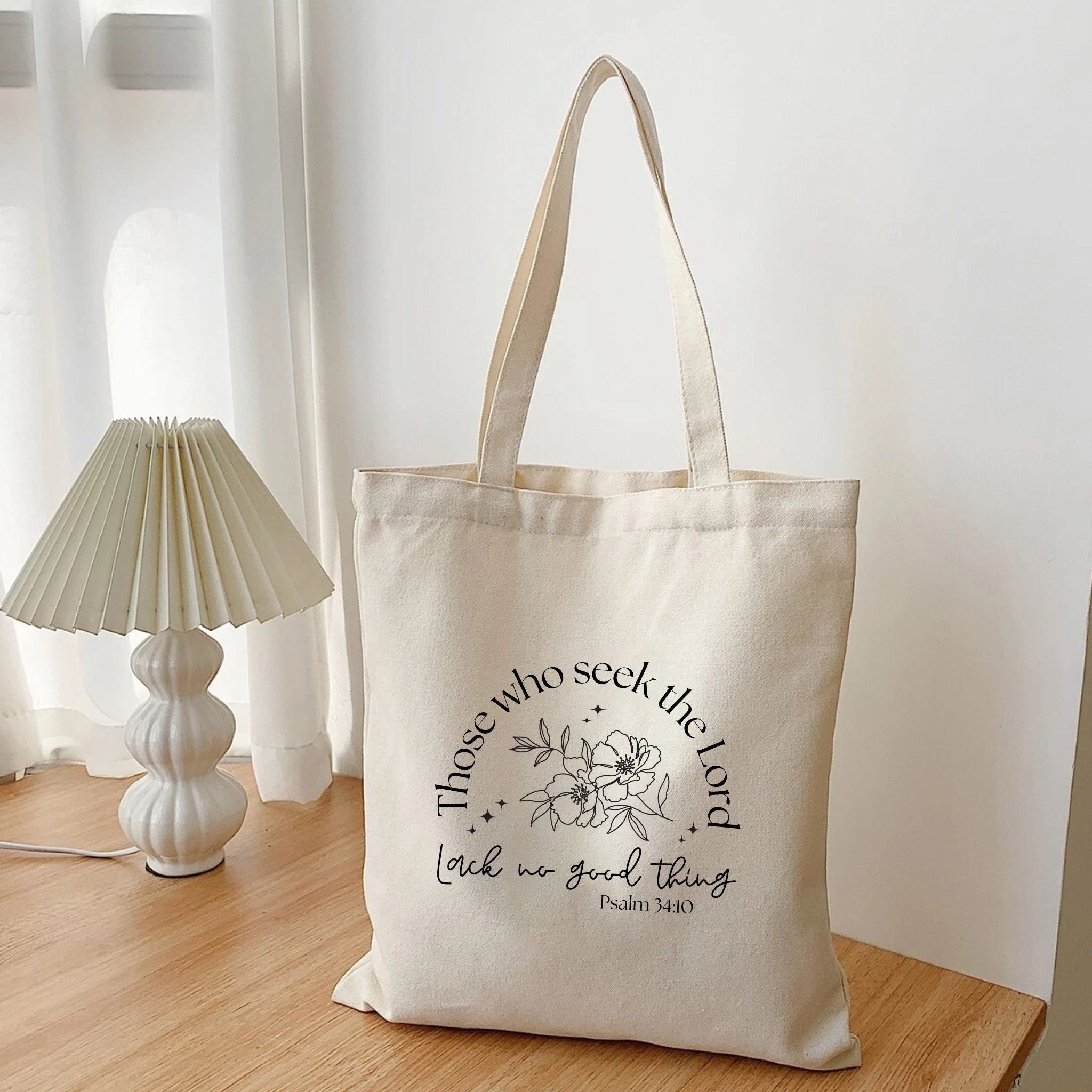 Psalm 34:10 Tote Bag – Those Who Seek the Lord Shall Not Lack Any Good Thing – Christian Canvas Bag – Bible Verse Tote – Faith-Based Gift – Church & Campus Bag TBLAF23