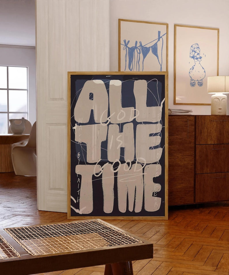 God Is Good All The Time Poster, Christian Faith Wall Art, Bold Typography Print, Inspirational Religious Decor, Textured Art PT15