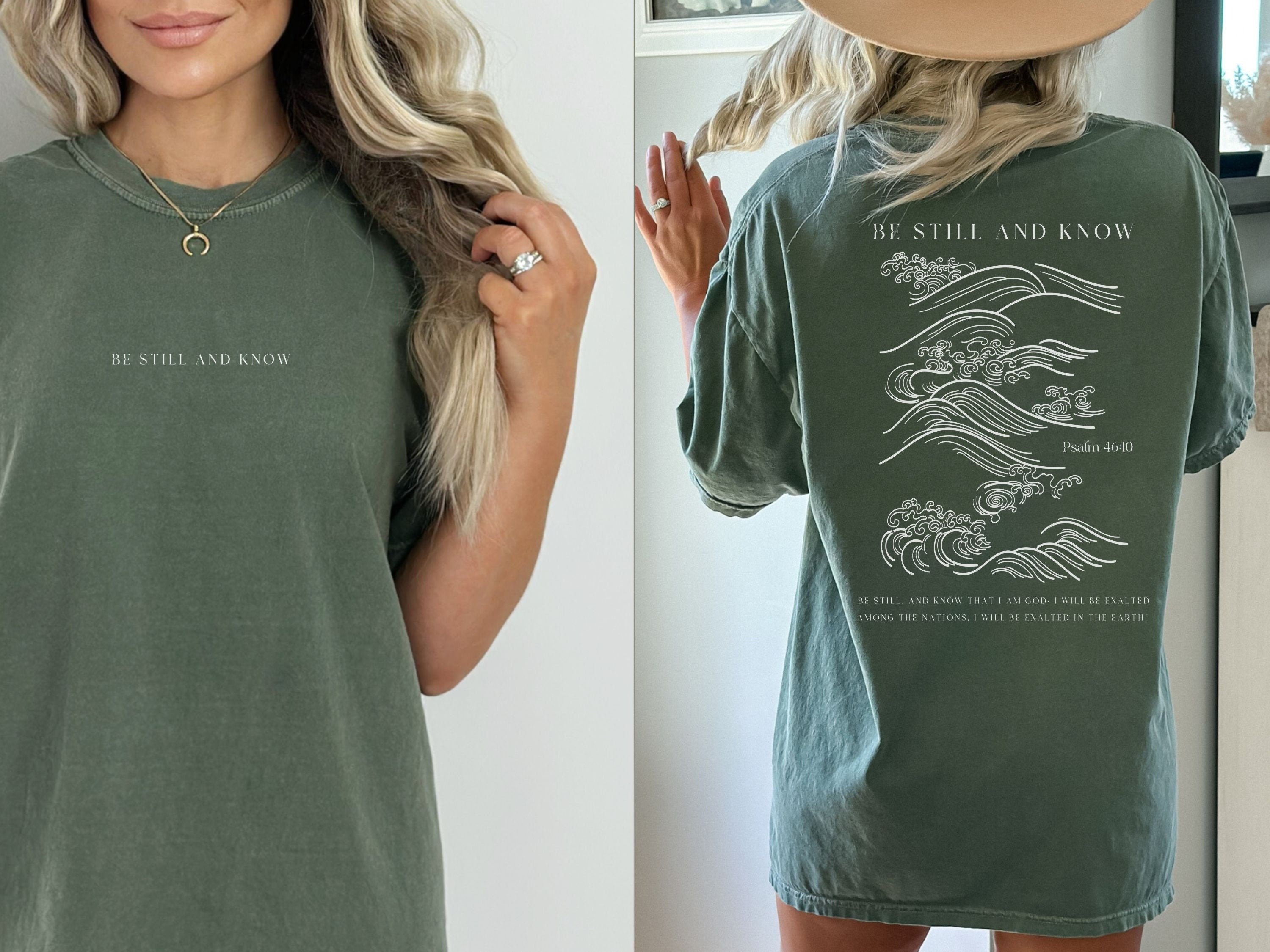 Be Still and Know Christian Comfort Colors Shirt, Psalm Shirt, Scripture t-shirts, Christian Gifts, Aesthetic Shirts for Christian Women