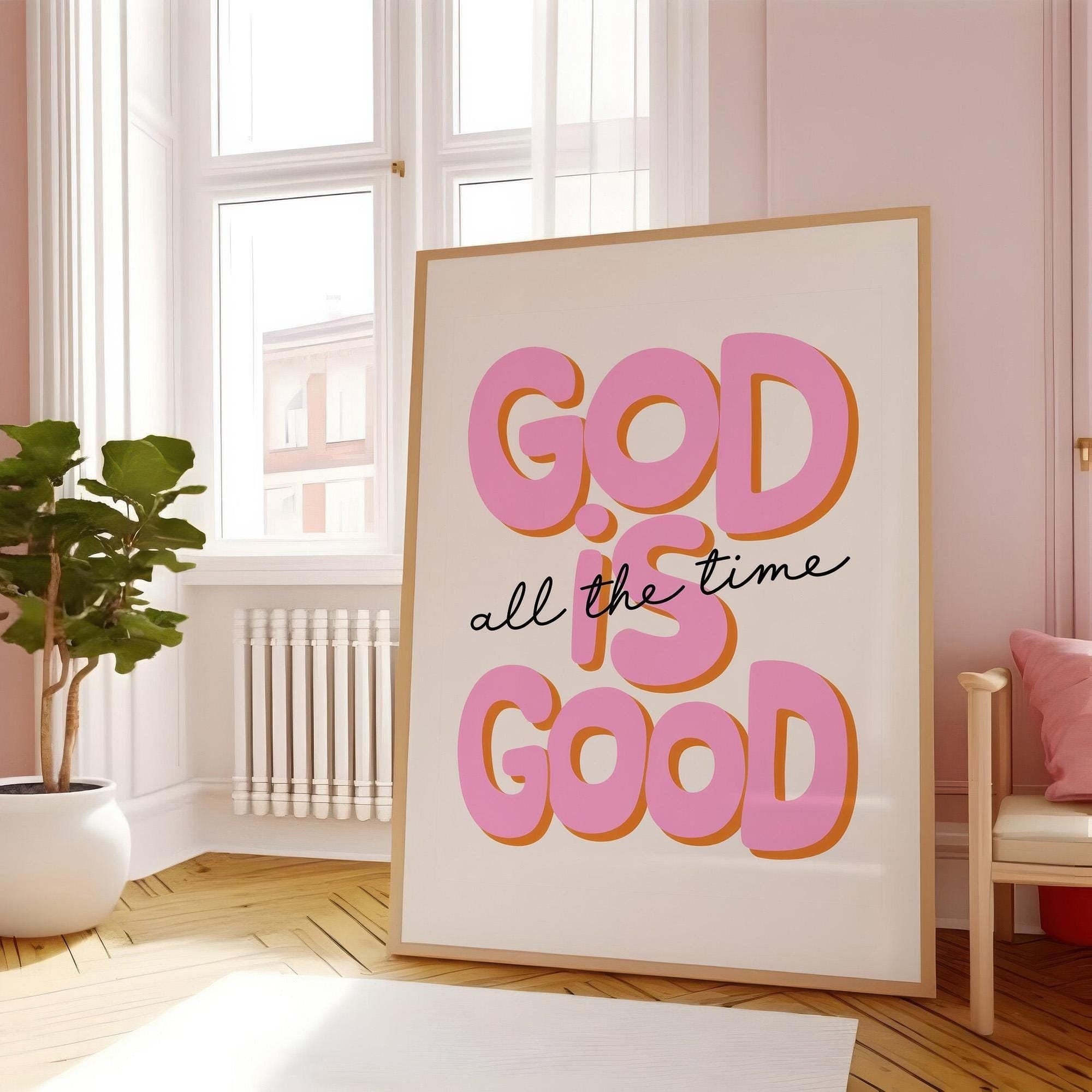 God Is Good All the Time Poster, Retro Christian Art Poster, Teen Girl Bedroom Decor, Jesus Poster, Bible Art Poster