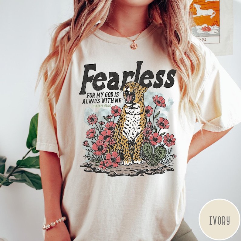 Fearless Bible Verse Comfort Colors T-Shirt, Isaiah 41 10 Christian Tee, Faith Leopard Shirt, For God Is Always With Me CFNS02