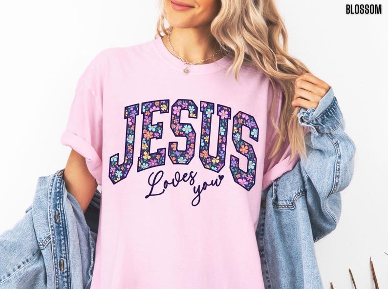 Jesus Loves You Shirt, Comfort Colors Christian T Shirt, Women Religious Gift, Christian Mama Clothing Bible Verse Sweatshirt Faith CFNE02