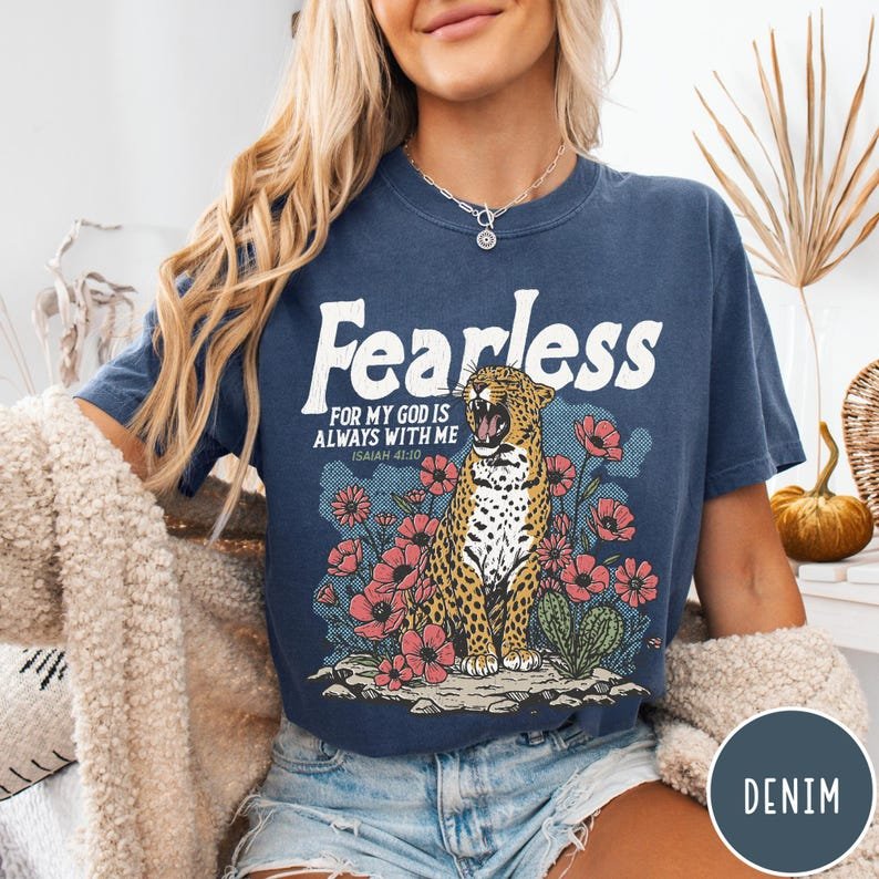 Fearless Bible Verse Comfort Colors T-Shirt, Isaiah 41 10 Christian Tee, Faith Leopard Shirt, For God Is Always With Me CFNS02