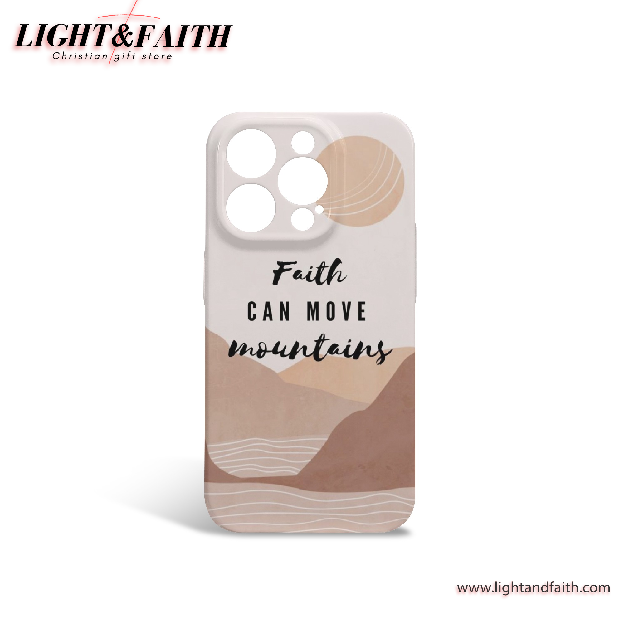 Faith Can Move Mountain Phone Case, Christian Phone Case, Bible Verse Phone Case, Religious Gift, PCLAF31