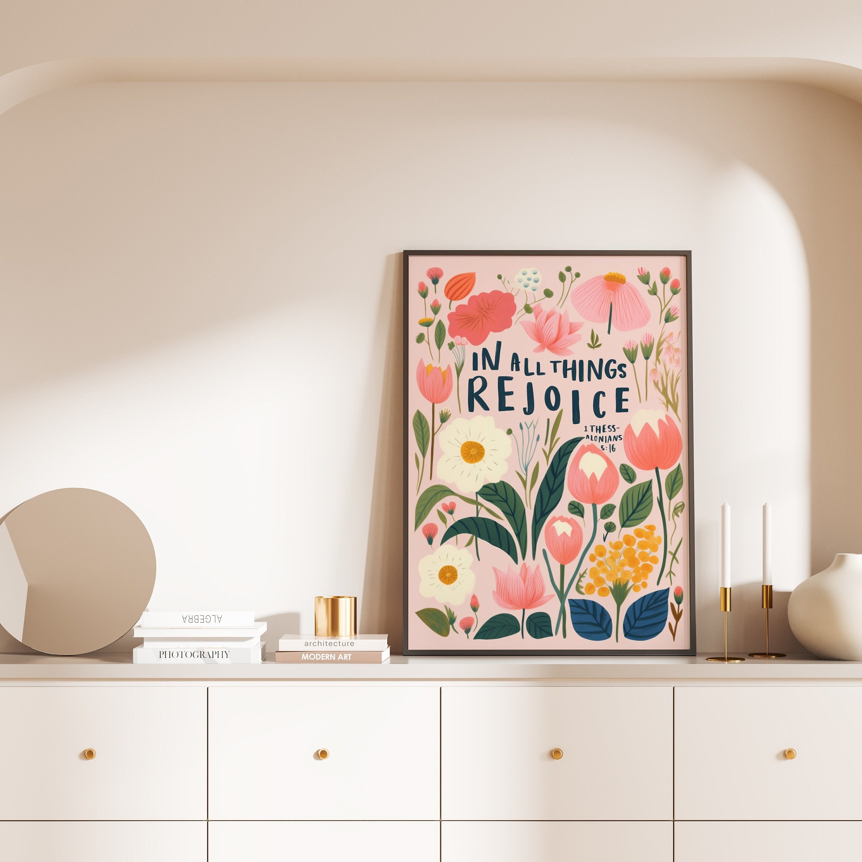 In All Things Rejoice Poster, Colourful Christian Poster, Christian Posters, Modern Christian Decor, Christian Flower Poster
