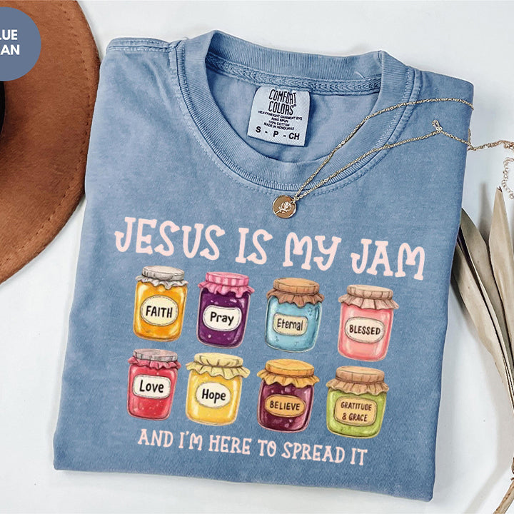 Jesus Is My Jam Comfort Colors T-Shirt, Faith-Inspired Graphic Tee, Christian Quote Shirt, Spread the Love Design