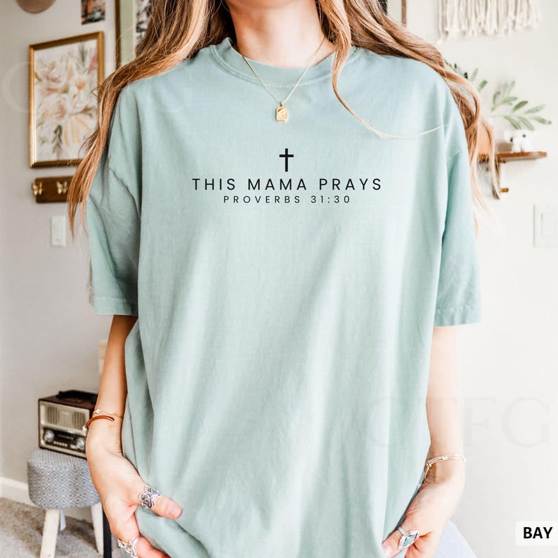 This Mama Prays Comfort Colors, Christian Mom Shirt Gift, Bible Verse Comfort Shirt CFS35