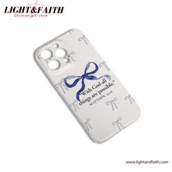 With God all things are possible Phone Case, Christian Phone Case, Bible Verse Phone Case, Religious Gift, PCLAF37