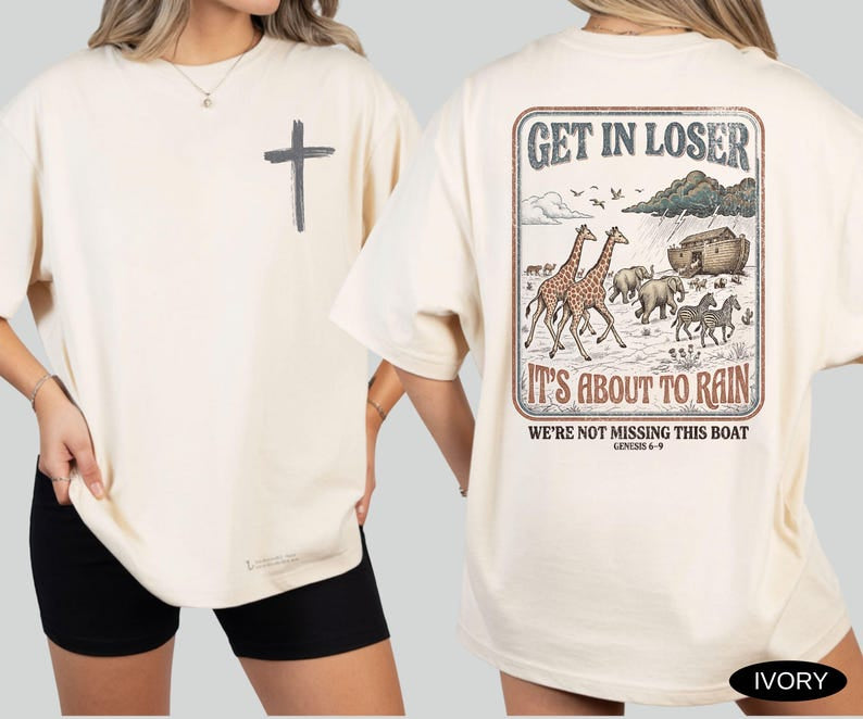 Funny Christian Shirt Comfort Colors Tshirt Get In Loser Tee for Women Jesus T Shirt Gift for Christians Retro Bible Noah's Ark T-Shirt CFS38