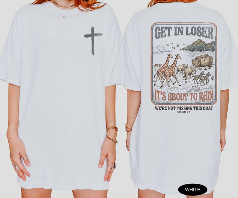 Funny Christian Shirt Comfort Colors Tshirt Get In Loser Tee for Women Jesus T Shirt Gift for Christians Retro Bible Noah's Ark T-Shirt CFS38