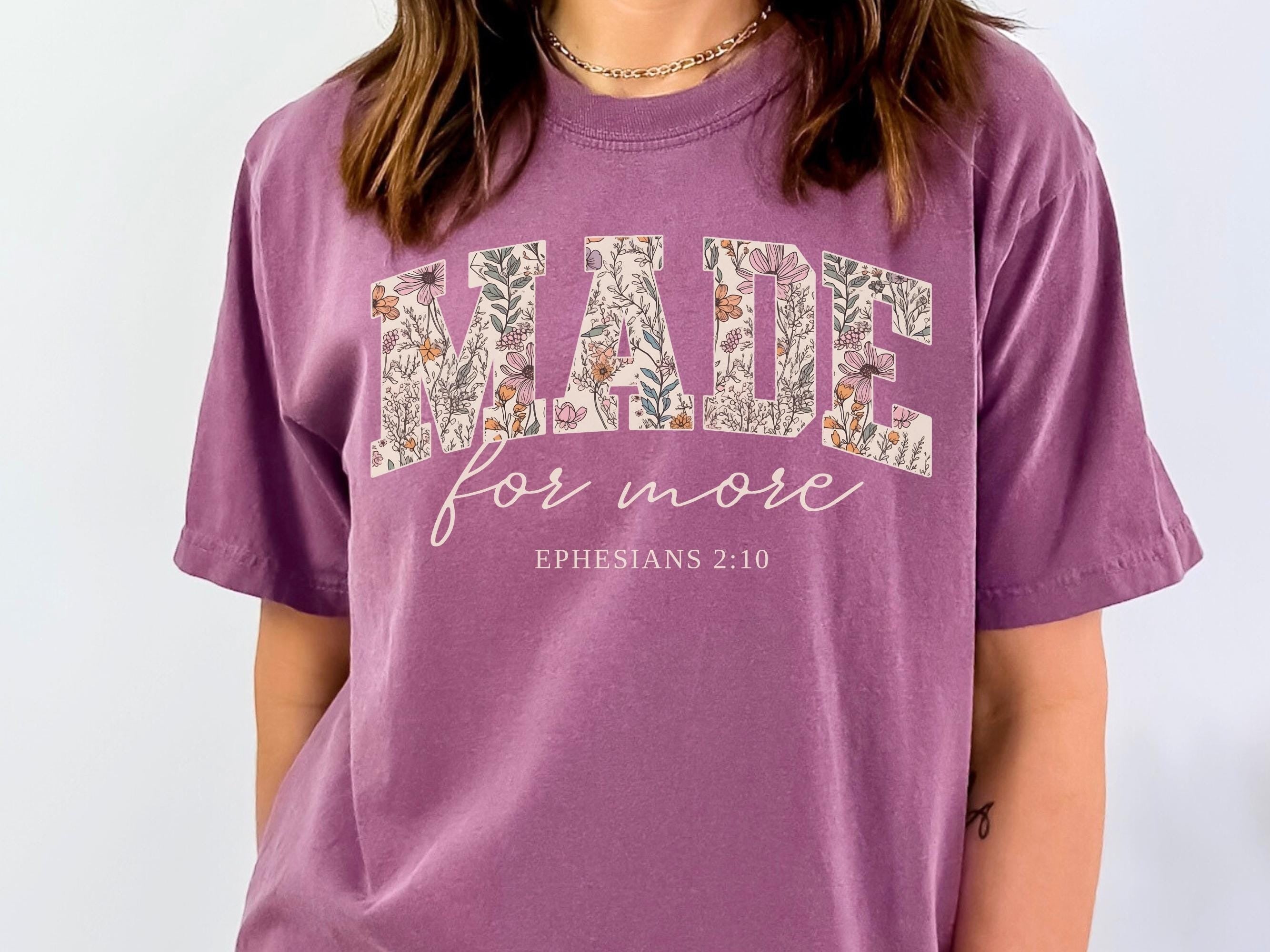 Comfort Colors® Made For More Shirt, Bible Verse Shirt, Christian Shirt, Religious Shirt, God Lover Shirt, Christian Mom Shirt