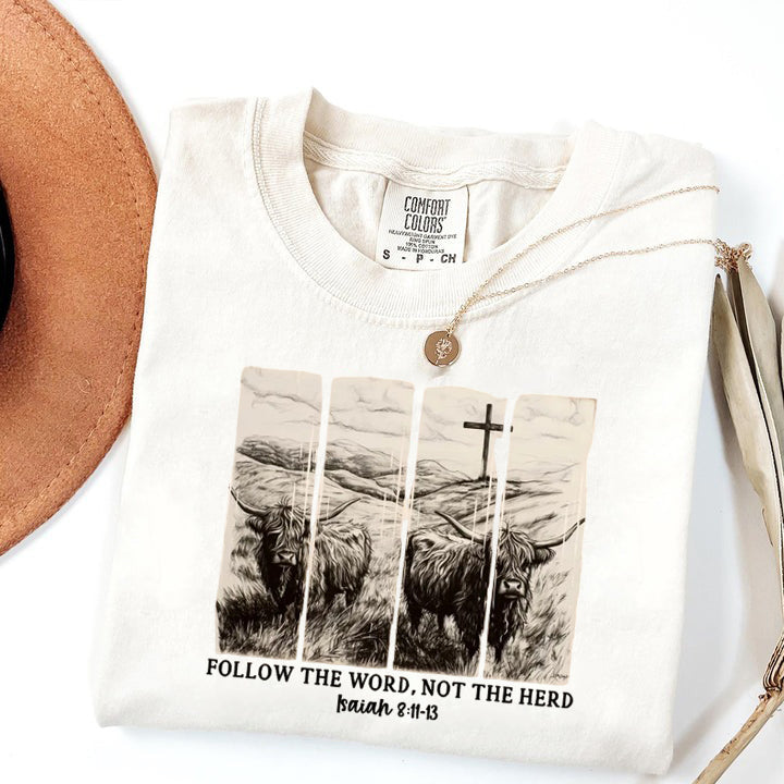 Follow the Word, Not the Herd Comfort Colors T-Shirt, Isaiah 8:11-13 Bible Verse Shirt, Christian Faith Apparel