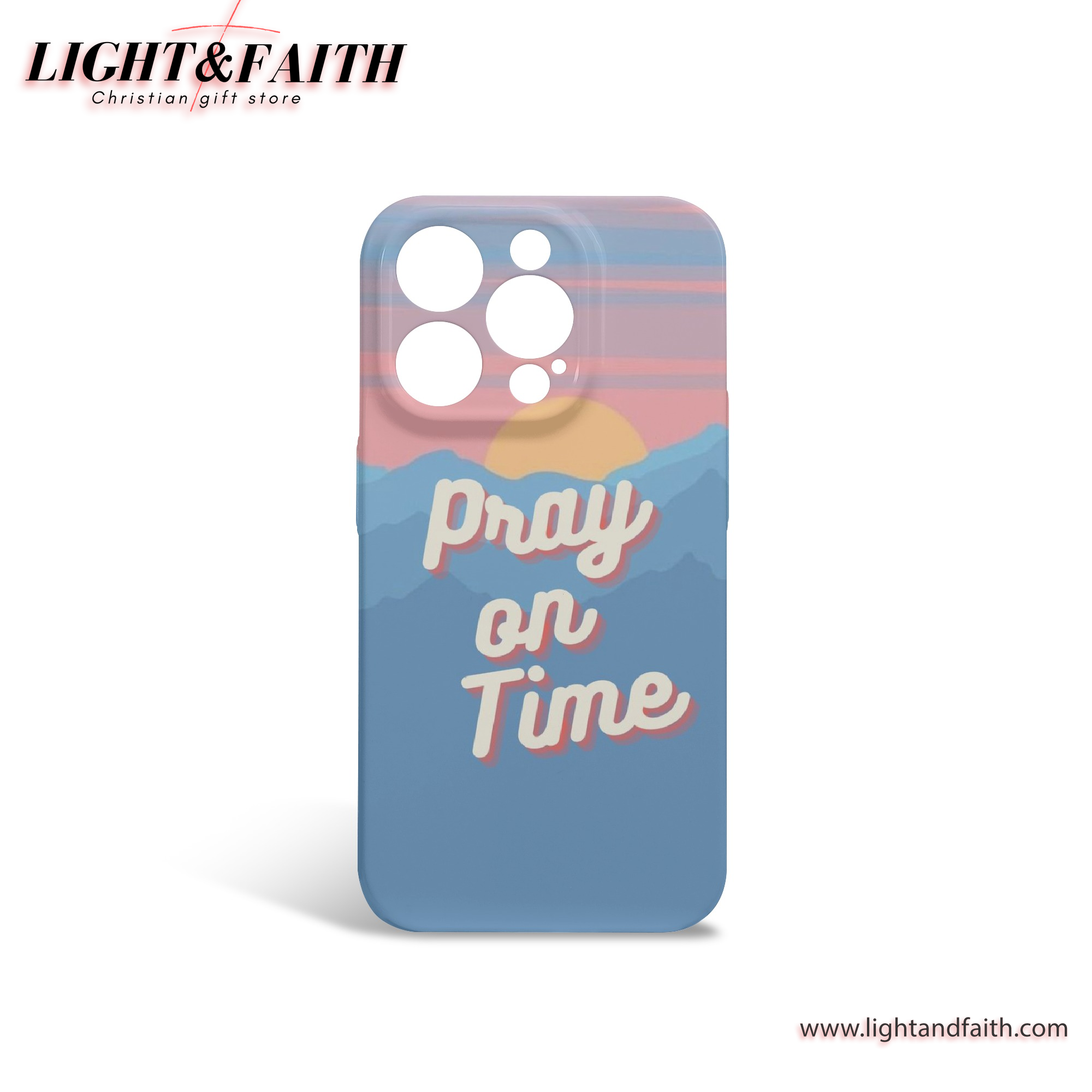 Pray On Time Phone Case, Christian Phone Case, Bible Verse Phone Case, Religious Gift, PCLAF52