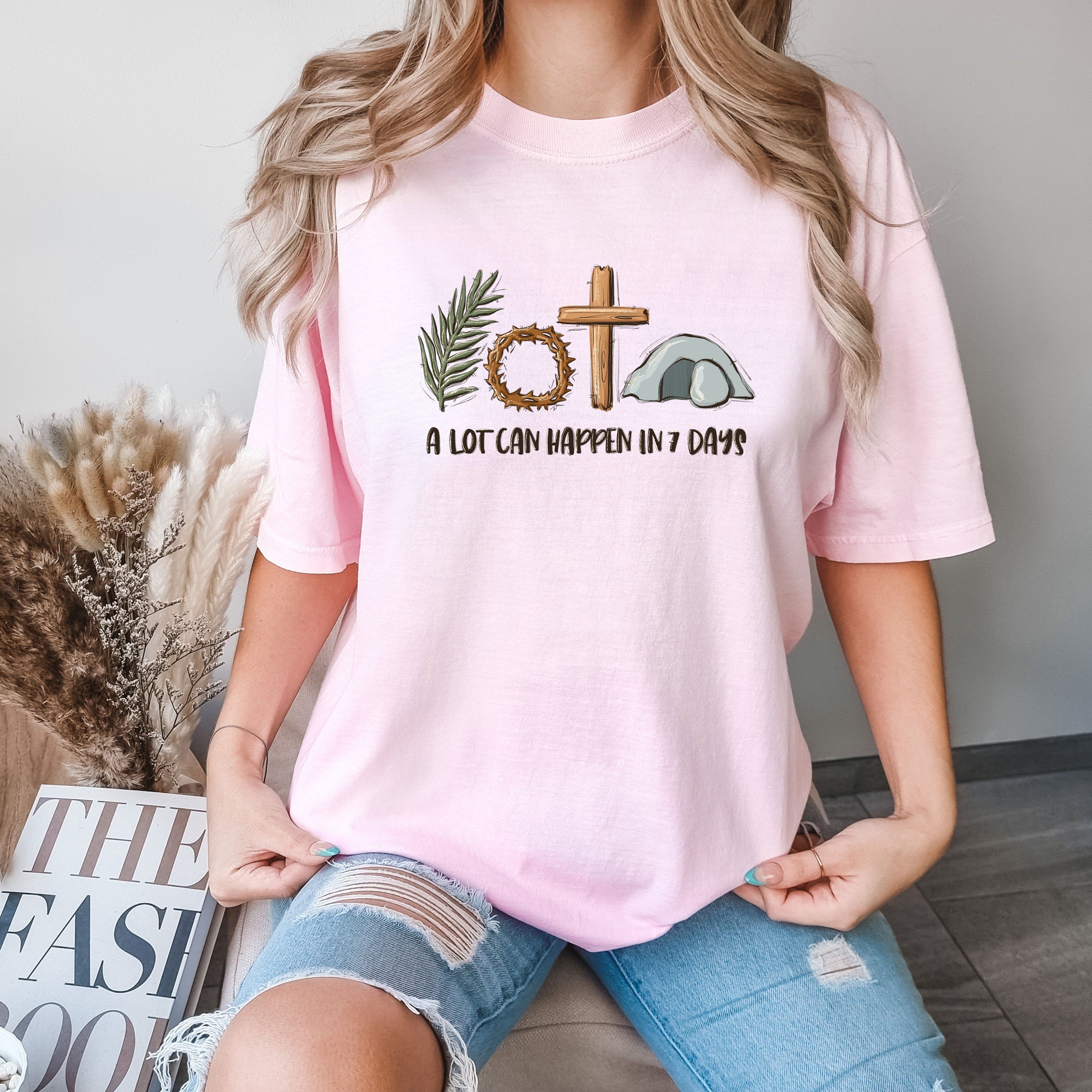 Comfort Colors® A Lot Can Happen in 7 Days Shirt, Easter Christian Tee, Holy Week Family Shirt, Religious Gift for Christians, Bible Verse Apparel