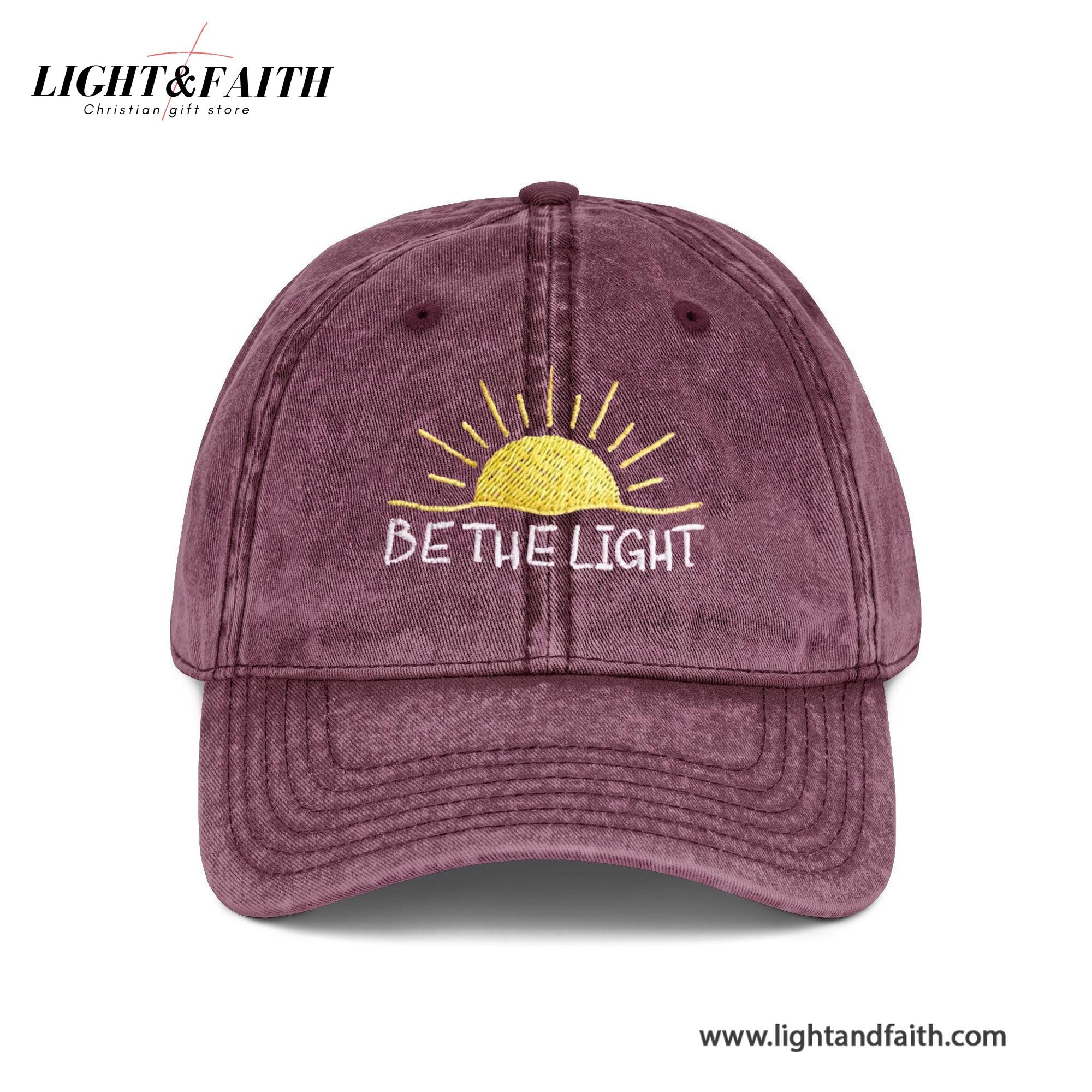 Be The Light Embroidered Hat, Vintage Washed Baseball Cap, Christian Faith Sun Hat, Inspirational Quote Dad Hat LAFH07