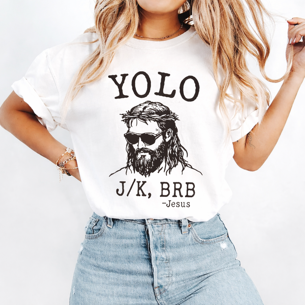 YOLO JK BRB Jesus Shirt, Comfort Colors Christian Tee, Funny Religious Graphic Shirt, Easter Faith Shirt, Trendy Gift for Women CFLAF057