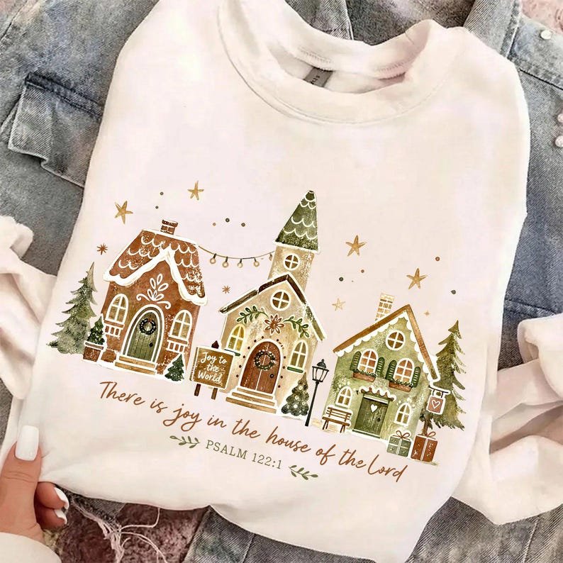 Christmas Christian Shirt, Joy in The House of The Lord Shirt, Psalm Shirt, God Is Good All the Time, Christmas Shirt CFNE08