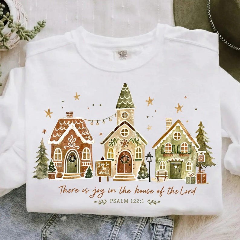 Christmas Christian Shirt, Joy in The House of The Lord Shirt, Psalm Shirt, God Is Good All the Time, Christmas Shirt CFNE08