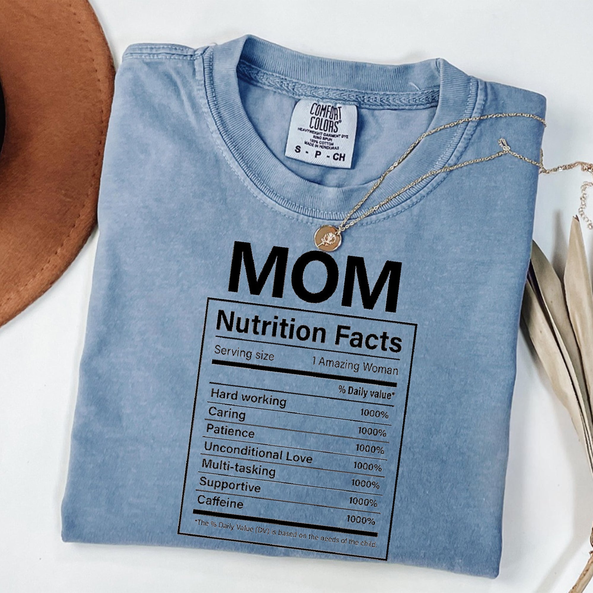 Mother Nutrition Facts Shirt, Best Mom Ever, Mother’s Day Shirt, Mom Shirt, Mother’s Day Gift, Mother Shirt, Mama Shirt, Happy Mother’s Day