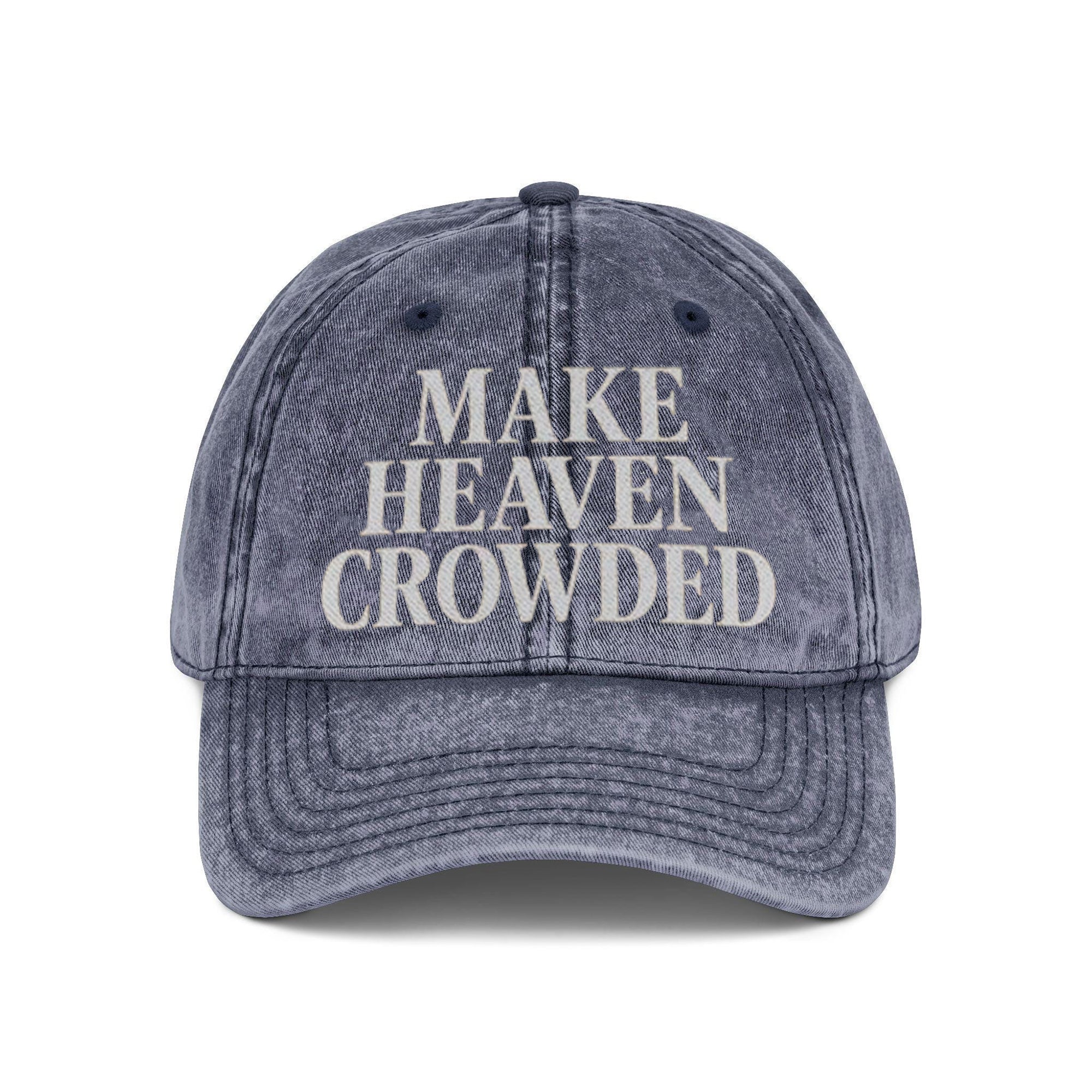 Make Heaven Crowded Embroidered Trucker Hat, Faith-Based Christian Hat, Jesus Cap, Inspirational Country Hat, Religious Trucker Hat Women & Men LAFH25
