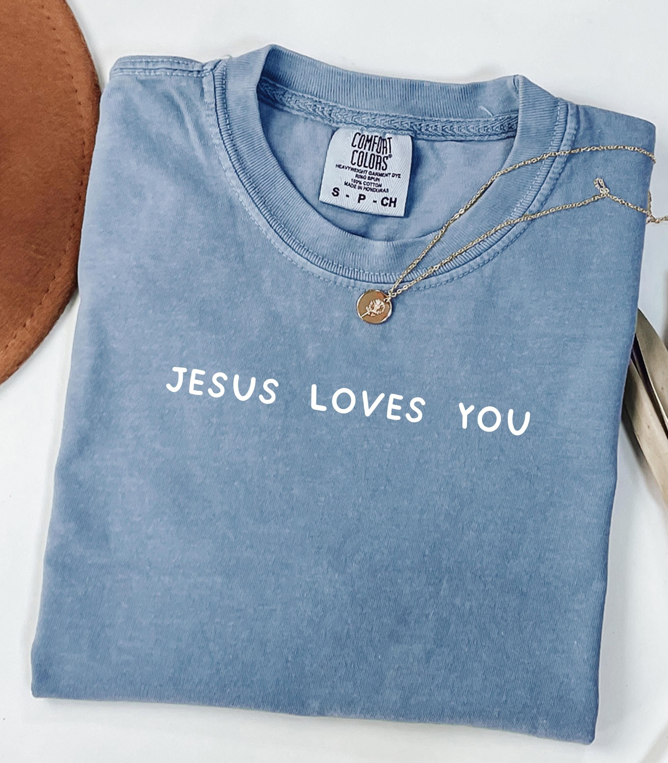 Comfort Colors Jesus Loves You Unisex T-Shirt, Christian Religious Apparel, Religious Gift, Comfort Colors Tee, Religious Clothing