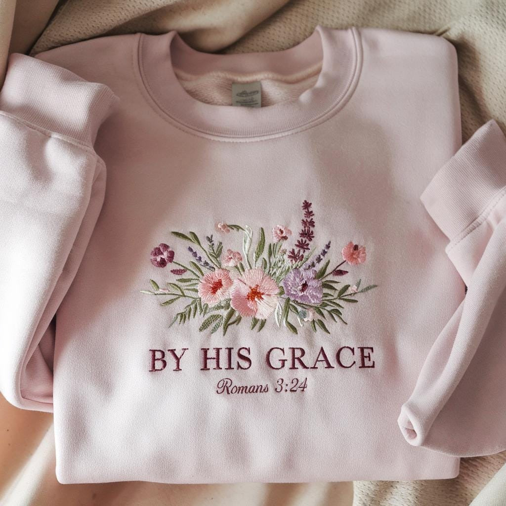 By His Grace Embroidered Christian Sweatshirt Vintage, Christian Men Gift, Faith Streetwear, Aesthetic Christian Easter Shirt, Easter Day
