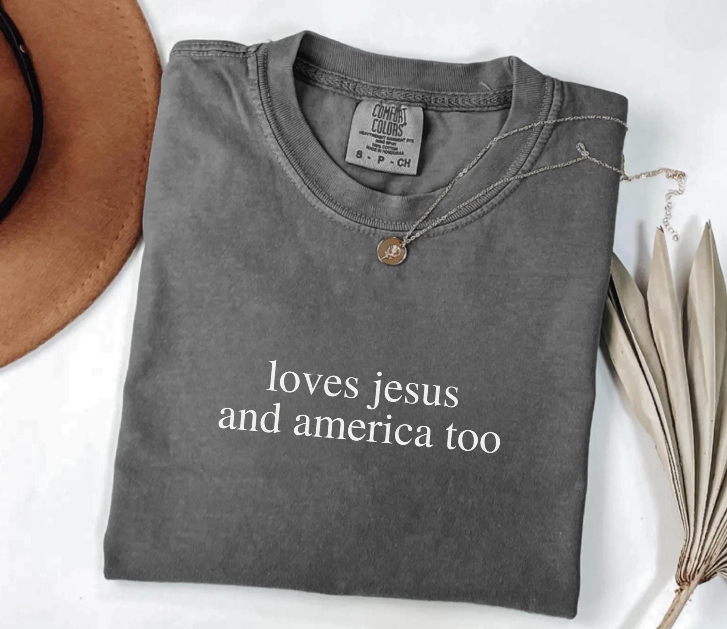 Loves Jesus And America Too Shirt, Comfort Colors 4th of July Christian Shirt, Independence Day Shirt, Fourth of July Tee, USA T-Shirt