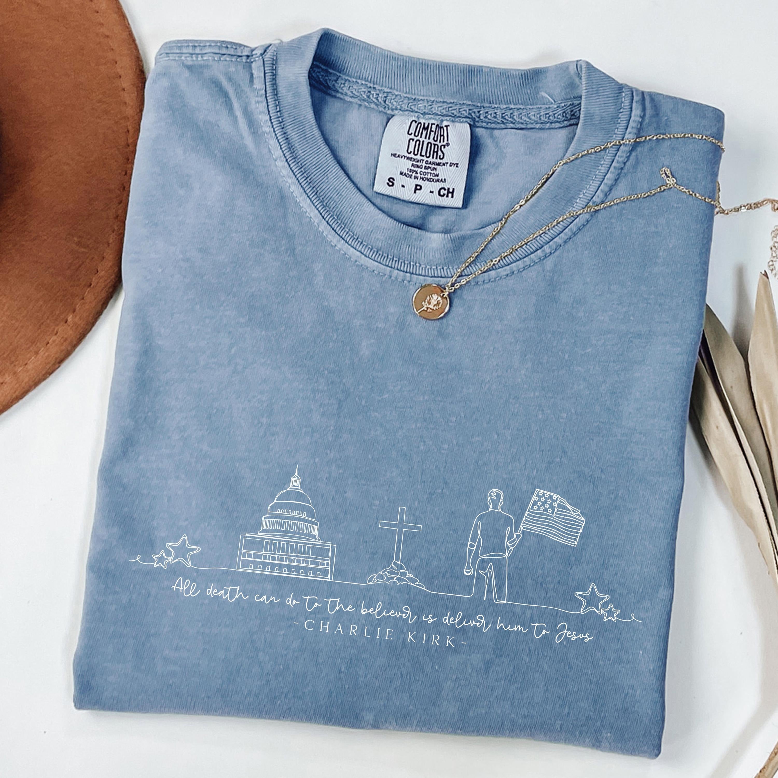 Charlie Kirk Christian Shirt, All Deaths Are Due Quote Tee, Faith T-Shirt, A True Patriot Charlie Kirk Shirt, Christian Merch Jesus Shirt